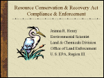 Resource Conservation & Recovery Act Compliance & Enforcementt