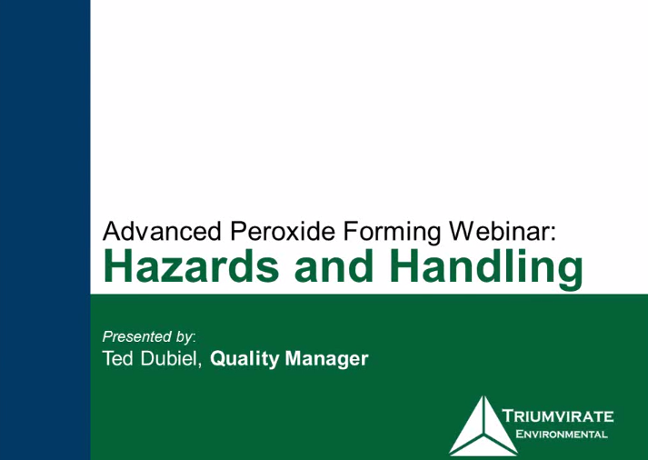 Advanced peroxide forming webinar slide