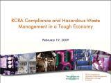 RCRA Compliance & Haz Waste in a Tough Economy comp