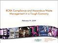 RCRA Compliance & Haz Waste in a Tough Economy comp