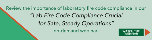 Review laboratory fire code compliance in our on-demand webinar, "Lab Fire Code Compliance Crucial for Safe, Steady Operations"