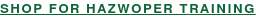 Shop for HAZWOPER Training