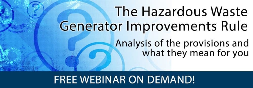 Hazardous waste generator improvements rule graphic