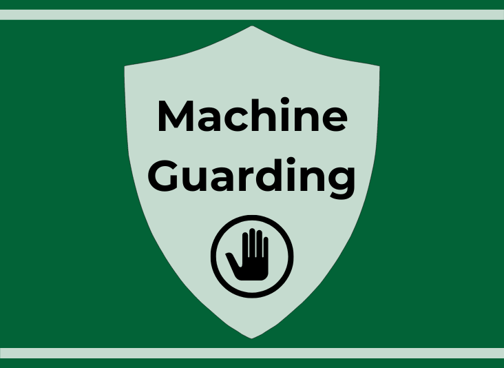 Stay On Guard for Machine Guarding Safety